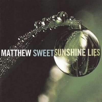 album cover of Matthew Sweet's Sunshine Lies